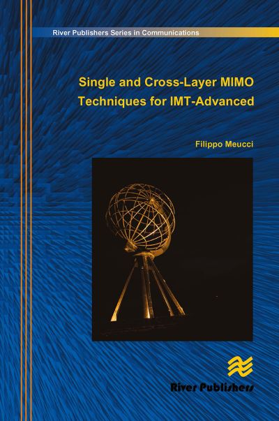 Filippo Meucci · Single and Cross-Layer Mimo Techniques for Imt-Advanced (Paperback Book) (2024)