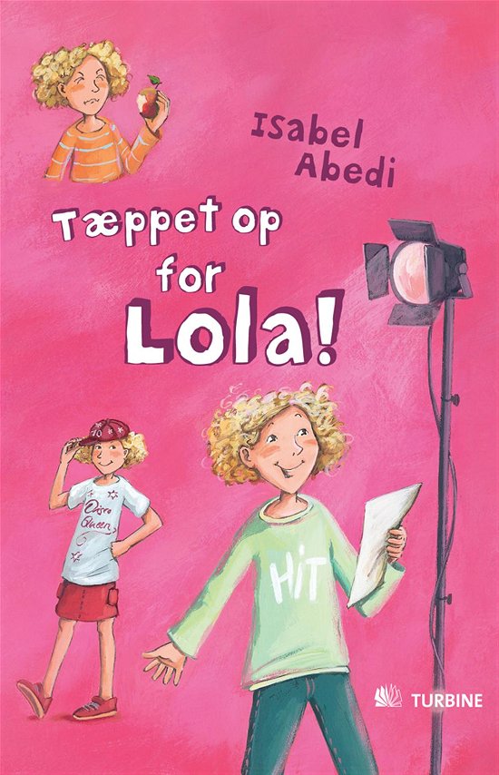 Cover for Isabel Abedi · Serien om Lola: Tæppet op for Lola! (Bound Book) [1th edição] [Indbundet] (2011)
