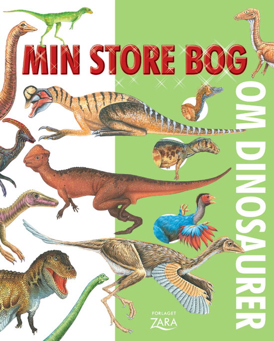 Cover for Zara · Min store bog om dinosaurer (Hardcover Book) [1. Painos] (2020)