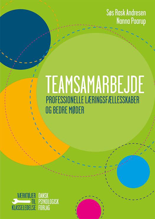 Cover for Nanna Paarup Søs Rask Andresen · VÆRKTØJER TIL KLASSELEDELSE: Teamsamarbejde (Sewn Spine Book) [1th edição] (2016)