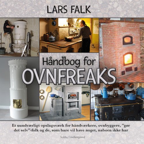 Cover for Lars Falk · Håndbog for ovnfreaks (Sewn Spine Book) [1.º edición] (2017)