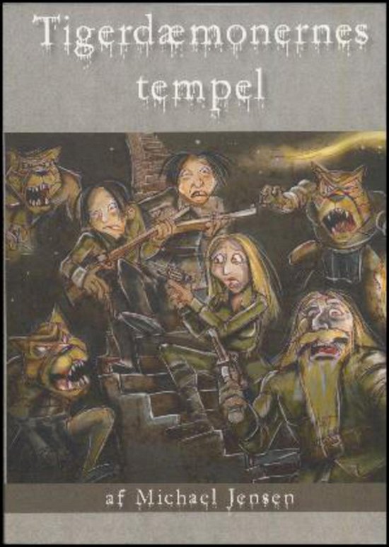 Cover for Michael Jensen · Tigerdæmonernes Tempel (Buch) (2017)