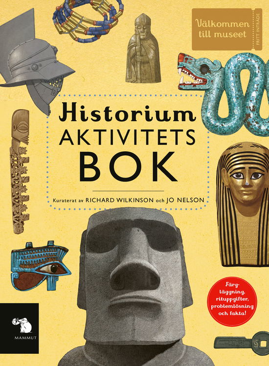 Historium Aktivitetsbok - Jo Nelson - Kirjat - Förlaget Mammut - 9788794214421 - maanantai 1. huhtikuuta 2024