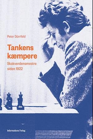 Cover for Peter Dürrfeld · Tankens kæmpere (Hæftet bog) [1. udgave] (2022)