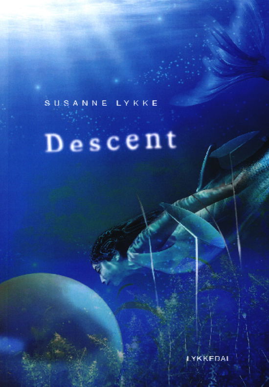 Cover for Susanne Lykke · Descent (Paperback Book) [1st edition] (2023)