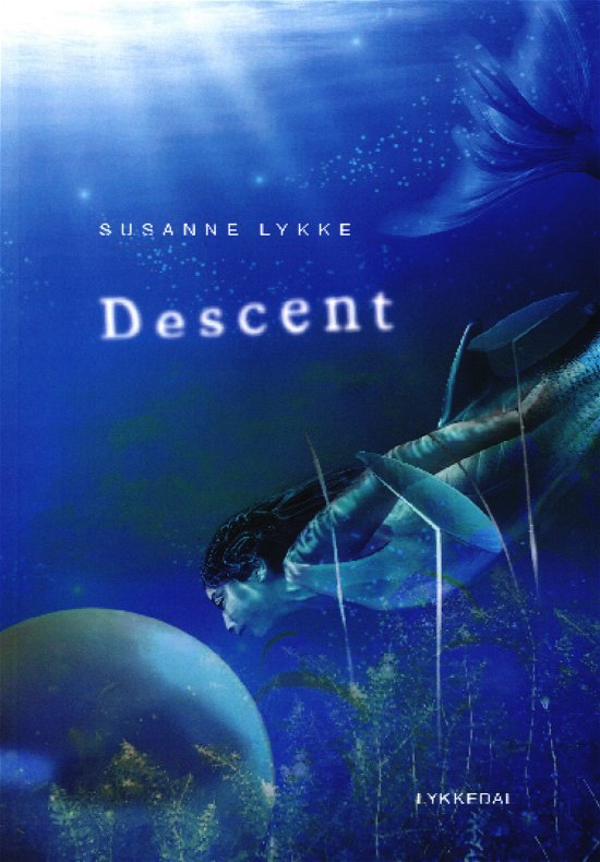 Cover for Susanne Lykke · Descent (Paperback Book) [1.º edición] (2023)