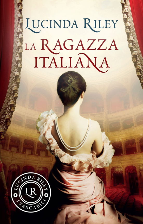 Cover for Lucinda Riley · La Ragazza Italiana (Bog)