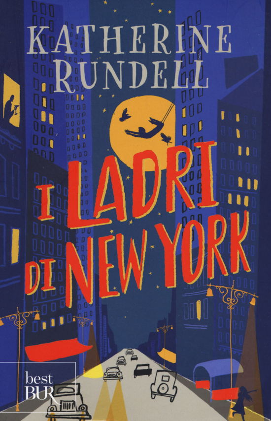 I Ladri Di New York - Katherine Rundell - Bücher -  - 9788817160421 - 