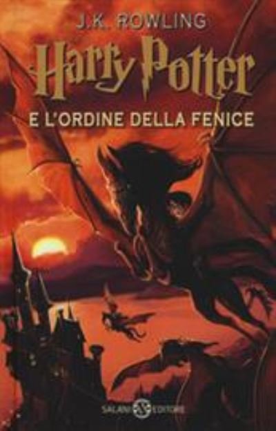 Cover for Rowling Jk · Harry Potter E L Ordine Della Fenice Vol - Harry Potter (Hardcover Book) (2003)