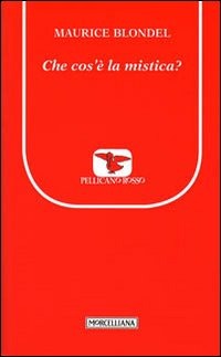 Cover for Maurice Blondel · Che Cos'E La Mistica? (Book)