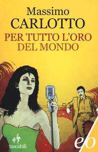 Cover for Massimo · Per tutto l'oro del mondo (Book)