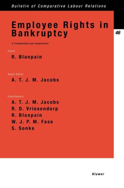 Cover for Roger Blanpain · Employee Rights in Bankruptcy: A Comparative-Law Assessment - Bulletin of Comparative Labour Relations Series Set (Paperback Book) (2002)