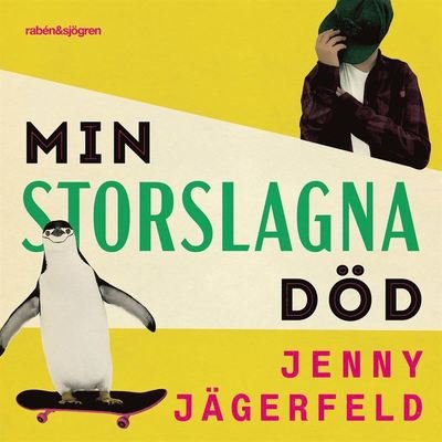 Cover for Jenny Jägerfeld · Skärblackatrilogin: Min storslagna död (Audiobook (MP3)) (2021)