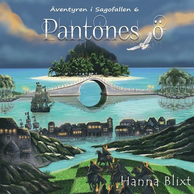 Cover for Hanna Blixt · Äventyren i Sagofallen: Pantones ö (Audiobook (MP3)) (2021)