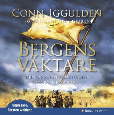 Cover for Conn Iggulden · Erövraren: Bergens väktare : Erövraren III (Lydbog (MP3)) (2009)