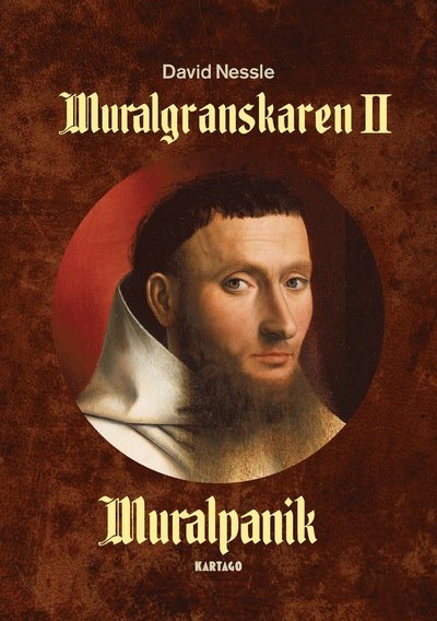 Cover for David Nessle · Muralgranskaren: Muralpanik (Bound Book) (2019)