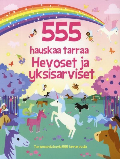 Cover for Oakley Graham · 555 hauskaa tarraa - Hevoset ja yksisarviset (Bog) (2019)