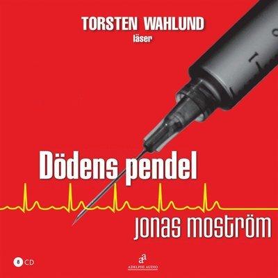 Cover for Jonas Moström · Axberg och Jensen: Dödens pendel (Audiobook (CD)) (2010)