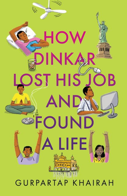 Cover for Gurpartap Khairah · How Dinkar Lost His Job &amp; Found A Life (Paperback Book) (2023)