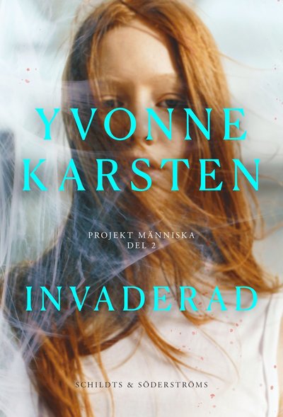 Cover for Yvonne Karsten · Invaderad (Paperback Book) (2025)