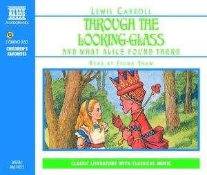 Cover for Fiona Shaw · * Through The Looking-Glass (CD) [Abridged edition] (1998)