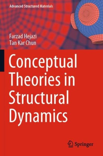 Cover for Farzad Hejazi · Conceptual Theories in Structural Dynamics - Advanced Structured Materials (Paperback Book) [2020 edition] (2021)