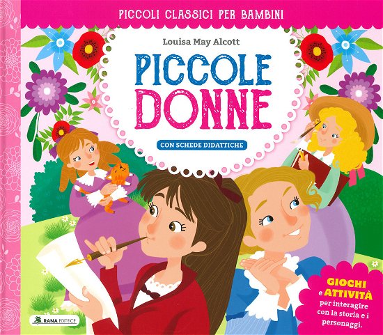 Cover for Louisa May Alcott · Piccole Donne. Ediz. A Colori (Book)