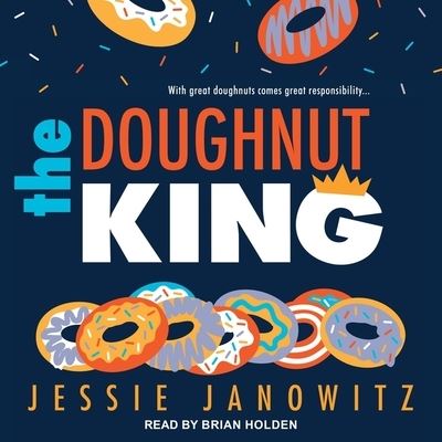 Cover for Jessie Janowitz · The Doughnut King Lib/E (CD) (2020)