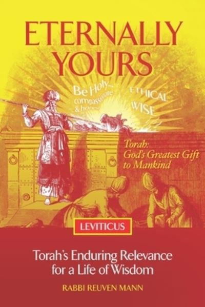 Cover for Reuven Mann · Eternally Yours - Leviticus: Torah's Enduring Relevance for a Life of Wisdom (Paperback Bog) (2022)