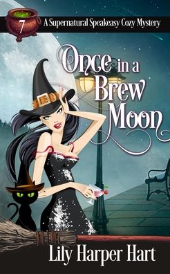 Cover for Lily Harper Hart · Once in a Brew Moon (Paperback Book) (2021)