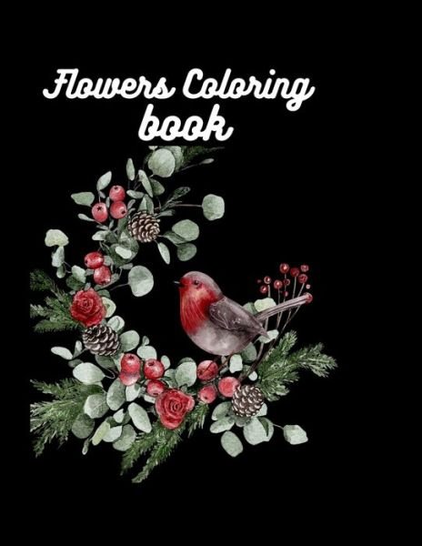Echo Soni · Flowers Coloring Book: Beautiful Flowers And Simple Designs (Pocketbok) (2021)