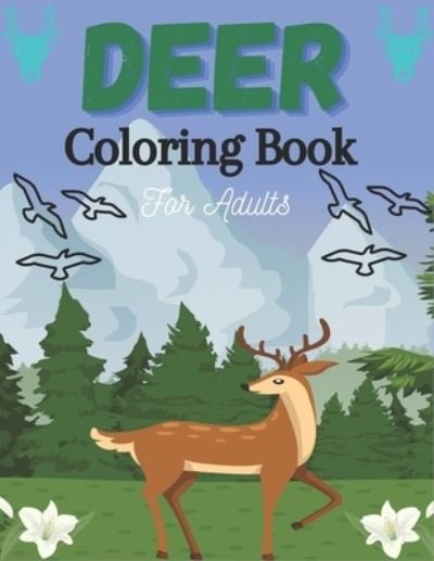 Cover for Drowsa Publications · DEER Coloring Book For Adults (Pocketbok) (2020)