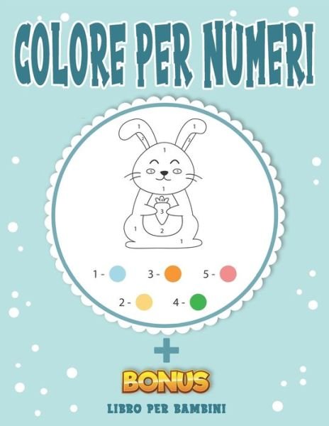 Cover for Bee Edition · Colore Per Numeri (Paperback Bog) (2020)