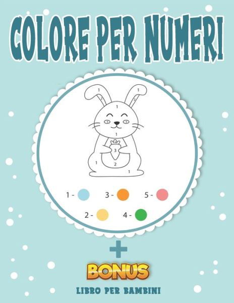 Cover for Bee Edition · Colore Per Numeri (Taschenbuch) (2020)