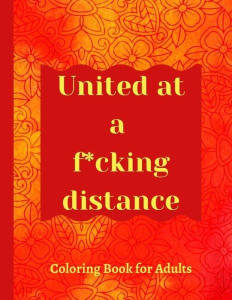 Cover for Llama Hippie Press · United at a f*cking distance (Paperback Bog) (2020)