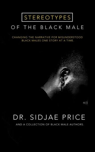 Cover for Sidjae Price · Stereotypes of the Black Male (Paperback Book) (2020)