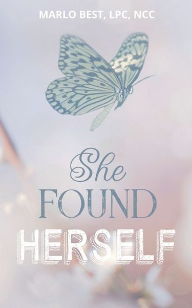 Cover for Marlo Best · She Found Herself (Paperback Book) (2020)