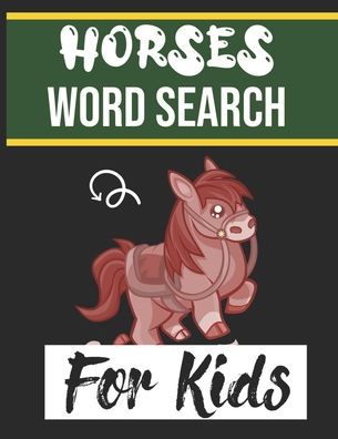 Cover for Sight Words Publishing · Horses Word Search for Kids (Paperback Book) (2020)