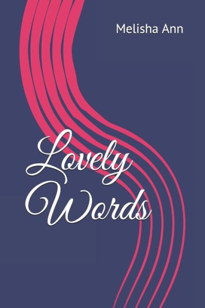 Cover for Melisha Ann · Lovely Words (Paperback Book) (2020)