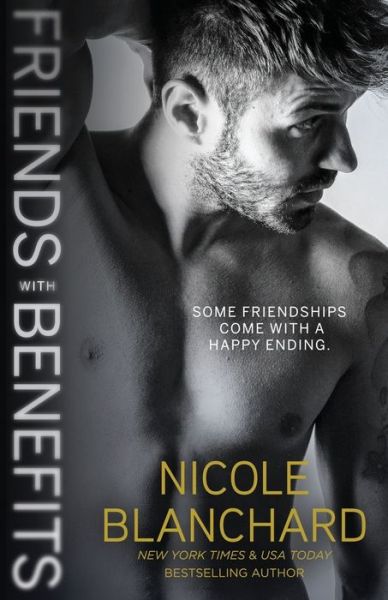 Cover for Nicole Blanchard · Friends with Benefits (Paperback Book) (2020)