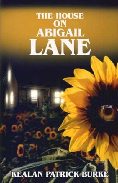 Cover for Kealan Patrick Burke · The House on Abigail Lane (Pocketbok) (2020)