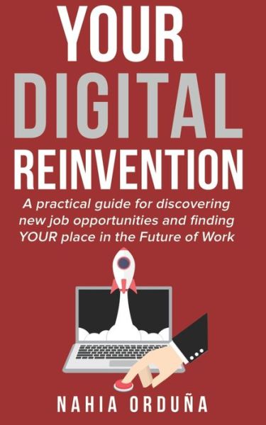 Cover for Nahia Orduna · Your Digital Reinvention (Pocketbok) (2020)