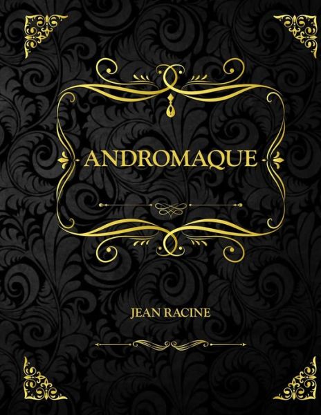 Cover for Jean Racine · Andromaque (Paperback Book) (2021)