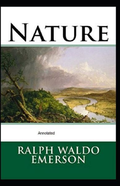 Cover for Ralph Waldo Emerson · Nature Annotated (Taschenbuch) (2021)