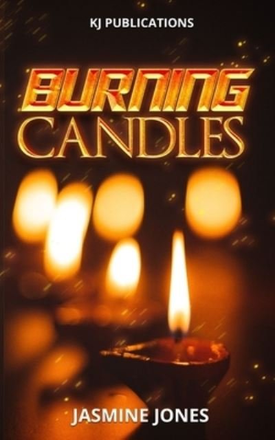 Cover for Jasmine Jones · Burning Candles (Paperback Book) (2021)
