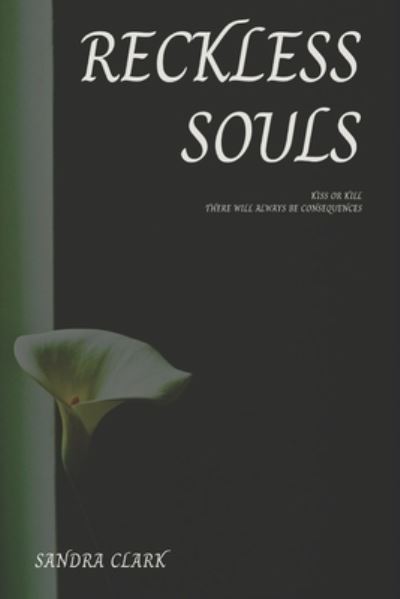 Cover for Sandra Clark · Reckless Souls (Paperback Book) (2022)