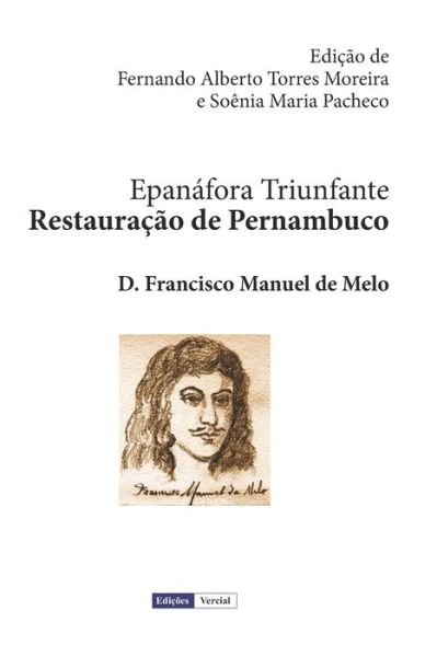Cover for Soenia Maria Pacheco · Epanafora Triunfante Restauracao de Pernambuco (Taschenbuch) (2021)