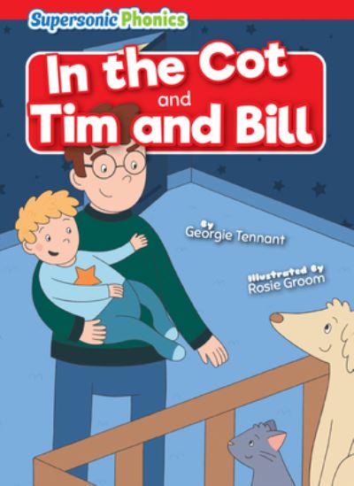 Cover for Georgie Tennant · In the Cot and Tim and Bill (Book) (2023)