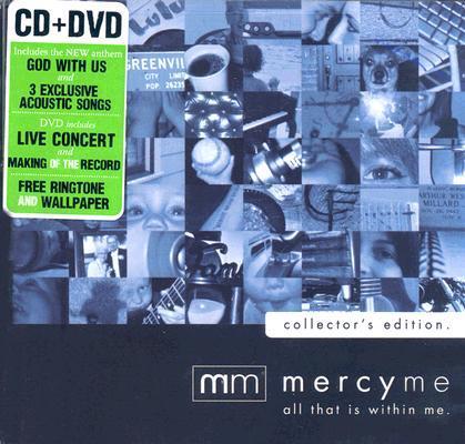 Mercyme-all That is Within Me - Mercy Me - Muziek - INTEGRITY - 0000768430422 - 19 september 2008