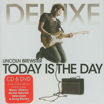 Cover for Lincoln Brewster · Lincoln Brewster-today Is The Day Deluxe Edition Cd (CD) [Deluxe edition] (2009)